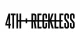 4th & Reckless