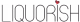 Liquorish