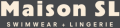 Maison SL